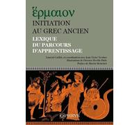Initiation Au Grec Ancien - Lexique Du Parcours D'apprentissage