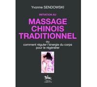 Initiation au massage chinois traditionnel