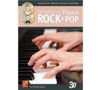 Initiation au piano rock & pop en 3D - 1 Livre + 1 CD + 1 DVD G