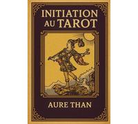 Initiation au Tarot