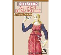 Initiation au tarot de Marseille