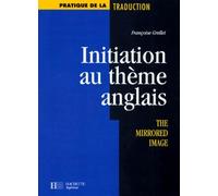 Initiation Au Theme Anglais. The Mirrored Image
