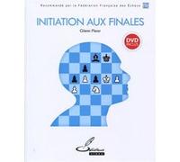 Initiation aux finales: Dvd inclus.