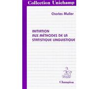 Initiation aux méthodes de la statistique linguistique
