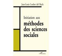 INITIATION AUX MÉTHODES DES SCIENCES SOCIALES