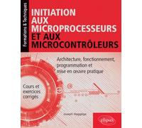 Initiation aux microprocesseurs et aux microcontrôleurs