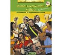 INITIATION AUX PERCUSSIONS DU BRESIL VOL 1+CD G