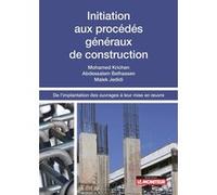 Initiation aux procédés généraux de construction Malek Jedidi (Auteur)
