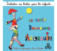 Initiation Enfants : Le Petit Bonhomme Arlequin (Conte en Français et en Breton)