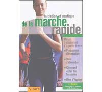 Initiation et pratique de la marche rapide
