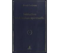 Initiation et réalisation spirituelle