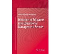 Initiation of Educators into Educational Management Secrets - Christos Saitis - Springer Nature B.V. - Livre en Anglais - Hardback Christos SaitisChristos Saitis (Auteur)