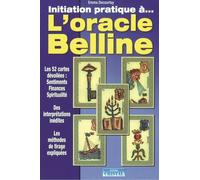 Initiation Pratique À L'oracle Belline