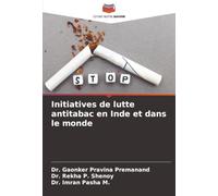 Initiatives de lutte antitabac en Inde et dans le monde