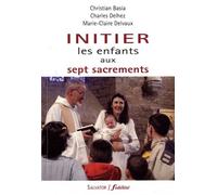 Initier Les Enfants Aux Sept Sacrements