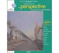 Initiez-vous à la perspective avec les Grands Maîtres