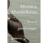 Inizia il grande viaggio