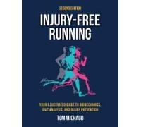 Injury-Free Running, Second Edition