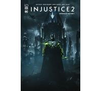 Injustice 2 intégrale tome 2