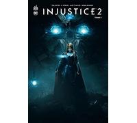 Injustice 2 - Tome 3