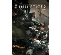 Injustice 2 - Tome 4