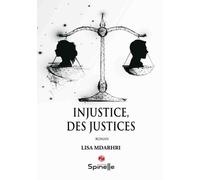 Injustice Des Justices