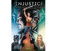 Injustice - Götter Unter Uns: Das Dritte Jahr (Deluxe Edition)
