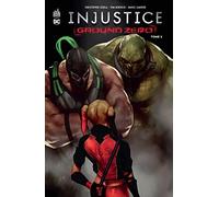 Injustice Ground Zero - Tome 2