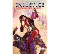 Injustice – Ground Zero – Vol. 1