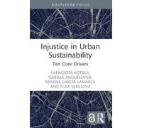 Injustice In Urban Sustainability