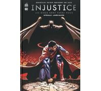 Injustice : Les Dieux Sont Parmi Nous - Intégrale Tome 4 - Année Quatre
