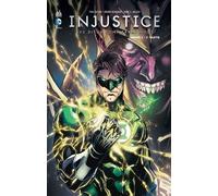Injustice : Les Dieux Sont Parmi Nous - Tome 4 - Année 2, 2e Partie