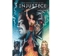 Injustice : Les Dieux Sont Parmi Nous - Tome 6 - Année 3 - 2e Partie