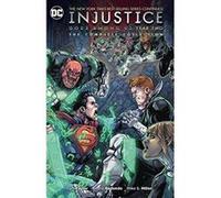 Injustice Year Two The Complete Collection TP (Injustice Gods Among Us: Year Two) - [Version Originale] Inconnu (Auteur)