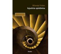 Injusticia EpistMica - [Livre en VO] Fricker, Miranda (Auteur)