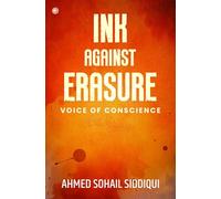 INK AGAINST ERASURE : Voice Of Conscience