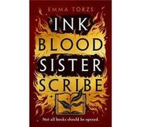 Ink Blood Sister Scribe by Emma Torzs Emma Torzs (Auteur)