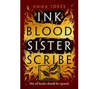 Ink Blood Sister Scribe: The Sunday Times bestselling edge-of-your-seat fantasy thriller