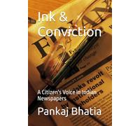 Ink & Conviction: A Citizen's Voice in Indian Newspapers