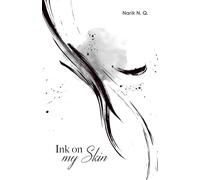 Ink On My Skin: Some stories are written in ink. Others, in #GhostInk