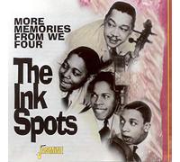 Ink Spots - More Memories from We Fou
