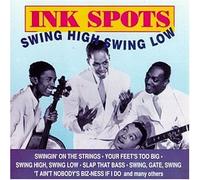 Ink Spots - Swing High Swing Low