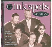Ink Spots,the - Ultimate Collection [Import]
