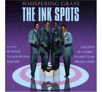 Ink Spots - Whispering Grass [Import]