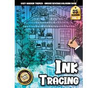 Ink Tracing Book For Adults: Relax with Garden Flowers and Nature Scenes Designed for Stress-Free Tracing and Creativity