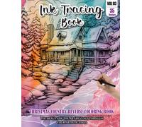 Ink Tracing Book for Adults: Stress relief reverse Christmas Country Coloring Book for adults: mindfully Follow white lines to Uncover 35 cute ... color pages a perfect Christmas Gifts(VOL-03)