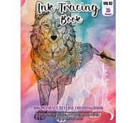 Ink Tracing Book for Adults: Stress relief reverse Dog Mandala ink tracing book for adults: mindfully Follow white lines to Uncover 35 Dog Mandala ... pages a perfect gift for Dog lovers(Vol-3)