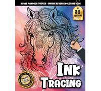 Ink Tracing Book: Horse Mandala for Mindfulness and Artistic Expression: Tracing Coloring Book Adult for Creative Hobby Lovers | Enhance Focus with Elegant Line-Based Horse Mandalas