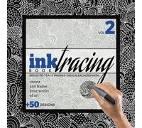 INK TRACING BOOK | VOL 2: READY-TO-TRACE FRAMED DESIGN BACKGROUNDS | CREATE AND FRAME YOUR WORKS OF ART