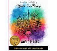 Ink tracing coloring book: 39 Real World Landmarks in Ink Tracing Style - A Monochrome & Reverse Coloring Book for Adults to Relax, Relieve Stress, and Enjoy 30-Minute Creative Breaks
